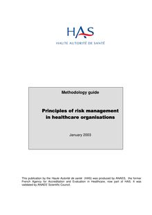 Principes méthodologiques pour la gestion des risques en établissement de santé - janvier 2003 - Principles of risk management in healthcare organisations - january 2003