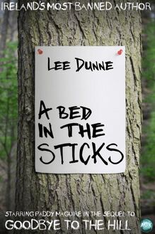 Bed in the Sticks