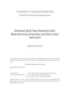 Wireless multi-hop networks with beamforming antennas and multi-user detection [Elektronische Ressource] / Robert Vilzmann