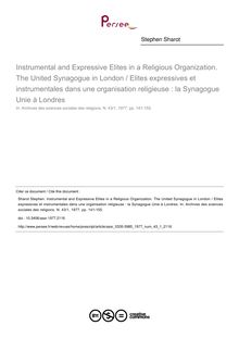Instrumental and Expressive Elites in a Religious Organization. The United Synagogue in London / Elites expressives et instrumentales dans une organisation religieuse : la Synagogue Unie à Londres - article ; n°1 ; vol.43, pg 141-155