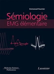 Sémiologie EMG élémentaire