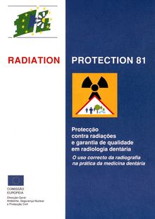 Protecção contra radiações e garantia de qualidade em radiologia dentária
