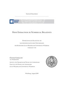 Wave extraction in numerical relativity [Elektronische Ressource] / vorgelegt von Oliver Elbracht
