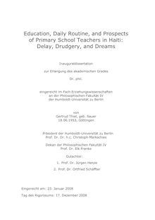 Education, daily routine, and prospects of primary school teachers in Haiti: delay, drudgery, and dreams [Elektronische Ressource] / von Gertrud Thiel, geb. Sauer