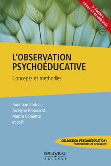 L L observation psychoeducative : concepts et methodes