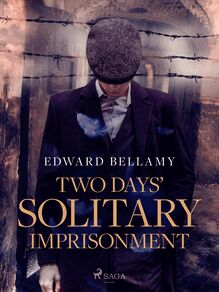 Two Days  Solitary Imprisonment