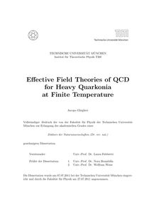 Effective Field Theories of QCD for Heavy Quarkonia at Finite Temperature [Elektronische Ressource] / Jacopo Ghiglieri. Gutachter: Nora Brambilla ; Wolfram Weise. Betreuer: Nora Brambilla