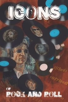 Orbit: Icons of Rock and Roll:Icons of Rock and Rock: Paul McCartney, John Lennon, Kieth Richards, Jimi Hendix, Jim Morrison