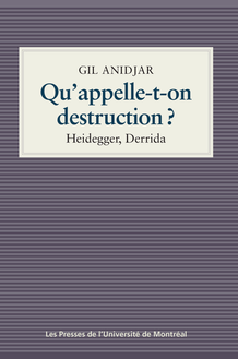Qu appelle-t-on destruction? : Heidegger, Derrida