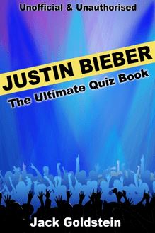 Justin Bieber - The Ultimate Quiz Book