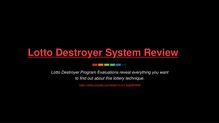 Lotto Destroyer System Review