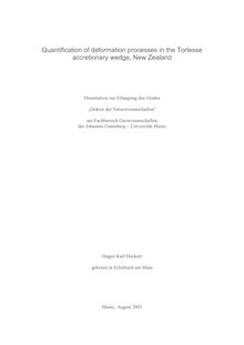 Quantification of deformation processes in the Torlesse accretionary wedge, New Zealand [Elektronische Ressource] / Hagen Karl Deckert