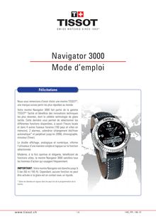 Mode d emploi de la Tissot Navigator 3000