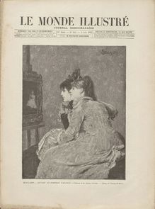 LE MONDE ILLUSTRE  N° 1845 du 06 août 1892