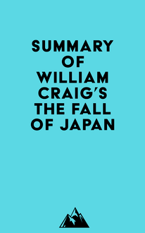 Summary of William Craig s The Fall of Japan