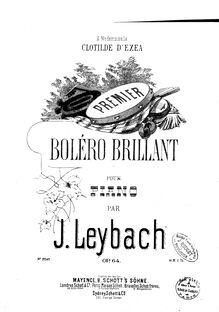 Partition de piano, Boléro brillant No.1, Op.64, Leybach, Ignace Xavier Joseph