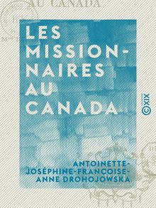 Les Missionnaires au Canada