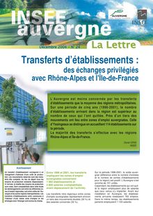 Transferts d établissements : des échanges privilégiés avec Rhône-Alpes et l Île-de-France
