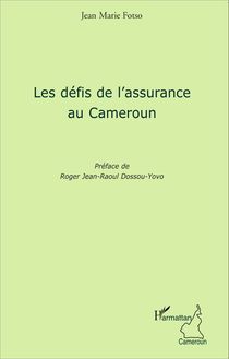 Les défis de l assurance au Cameroun