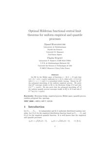 Optimal Hölderian functional central limit theorems for uniform empirical and quantile
