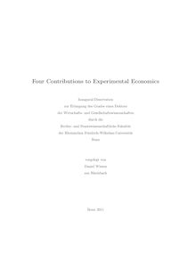 Four Contributions to Experimental Economics [Elektronische Ressource] / Daniel Wiesen. Rechts- und Staatswissenschaftliche