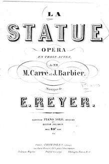 Partition complète, La statue, Opéra en trois actes, Reyer, Ernest