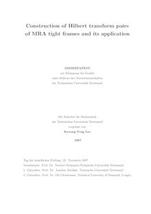 Construction of Hilbert transform pairs of MRA tight frames and its application [Elektronische Ressource] / vorgelegt von Kyoung-Yong Lee