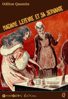 Madame Lefèvre et sa servante