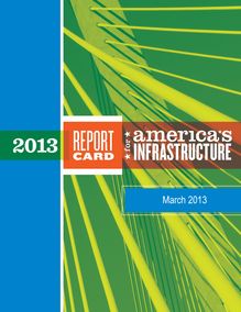 L état des infrastructures américaine en 2013 (ASCE)