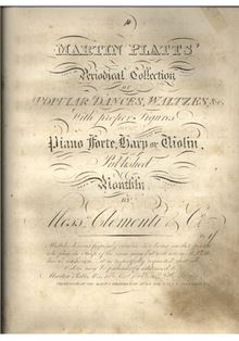 Partition No.10, Martin Platts  Periodical Collection of Popular Dances, valses &c. avec Proper Figures pour pour Piano Forte, harpe ou violon