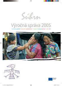 VýroÄná správa 2005 o rozvojovej politike Európskeho spoloÄenstva a o realizácii vonkajÅ¡ej pomoci v roku 2004