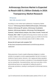 Arthroscopy Devices Market is Expected to Reach USD 5.1 Billion Globally in 2019: Transparency Market Research