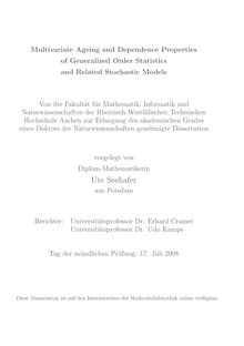 Multivariate ageing and dependence properties of generalized order statistics and related stochastic models [Elektronische Ressource] / vorgelegt von Ute Seehafer
