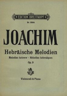 Partition couverture couleur, Hebräische Melodien “Nach Eindrücken der Byron’schen Gesänge” für Bratsche und Klavier, Op.9