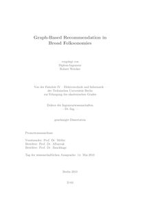 Graph-based recommendation in broad folksonomies [Elektronische Ressource] / vorgelegt von Robert Wetzker