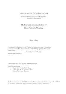Methods and implementations of road-network matching [Elektronische Ressource] / Meng Zhang