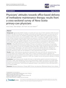 Physicians’ attitudes towards office-based delivery of methadone maintenance therapy: results from a cross-sectional survey of Nova Scotia primary-care physicians