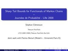 Sharp Tail Bounds for Functionals of Markov Chains