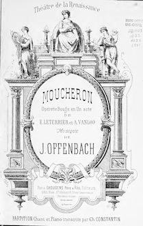 Partition complète, Moucheron, Opérette bouffe en un acte, Offenbach, Jacques