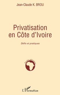 Privatisation en Côte d Ivoire