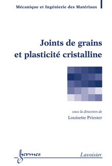 Joints de grains et plasticité cristalline