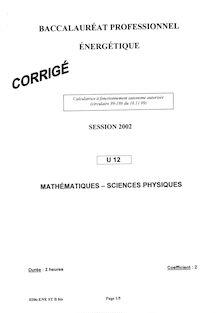 Corrige BACPRO ENERGETIQUE Mathematiques Sciences physiques 2002