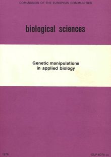 Genetic manipulations in applied biology
