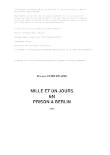 Mille et un jours en prison à Berlin par Docteur Henri Béland