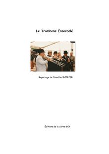 Les Aventures Singulières de René : "Le Trombone Ensorcelé"