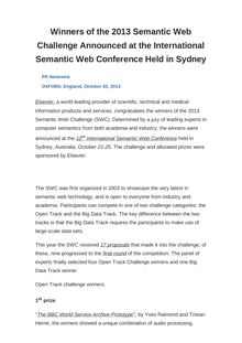 Winners of the 2013 Semantic Web Challenge Announced at the International Semantic Web Conference Held in Sydney