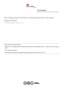 The Trading World of India and Southeast Asia in the Early Modern Period - article ; n°1 ; vol.56, pg 31-42