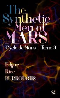 The Synthetic Men of Mars