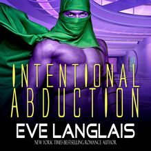 Intentional Abduction: Alien Abduction Series, Book 2