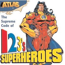 Atlas: 123 s for Superheroes